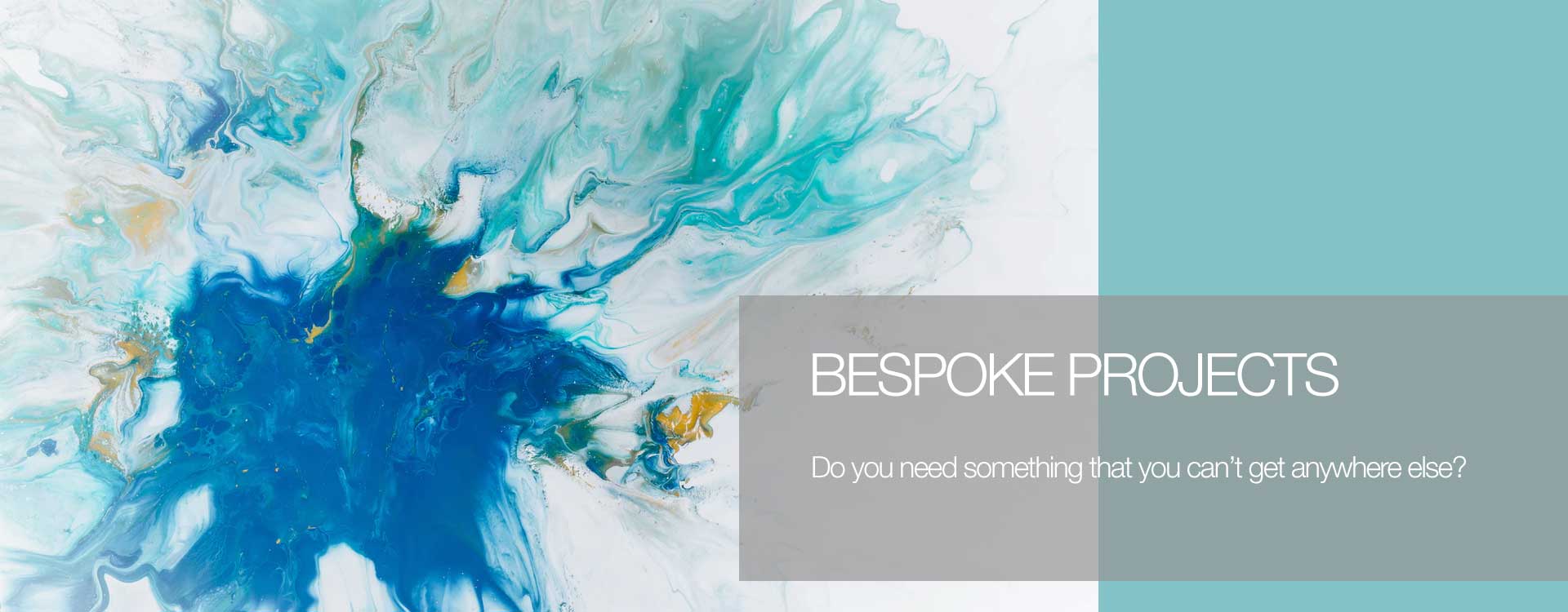 An abstract image that looks like splash of blue, green and yellow paint on a white canvas to represent bespoke projects
